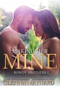 Cover: Making Her Mine - Glenna Maynard