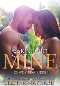 Enlarge image Cover: Making Her Mine - Glenna Maynard