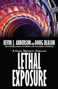 Cover: Craig Kreident 3: Lethal Exposure - WordFire Press