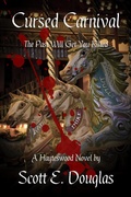 Cover: Cursed Carnival (The Past Will Get You Killed) - Scott E. Douglas