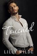 Cover: Touched (The Untouched Series, #2) - The Untouched Series