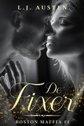 Cover: De Fixer (Boston Maffia Series, #1) - Guilty Pleasure Publishing