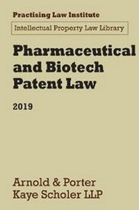 Abbildung von: Pharmaceutical and Biotech Patent Law - Practising Law Institute