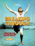 Cover: Breaking Through - National Geographic Kids