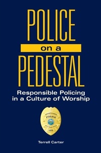 Abbildung von: Police on a Pedestal - Praeger Publishers Inc