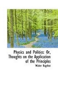 Abbildung von: Physics and Politics - BiblioLife
