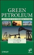 Cover: Green Petroleum - How Oil and Gas Can Be Environmentally Sustainable - Wiley