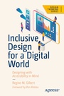 Cover: Inclusive Design for a Digital World - APress
