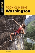 Cover: Rock Climbing Washington - Falcon Press Publishing