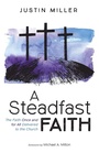 Cover: A Steadfast Faith - Wipf & Stock Publishers