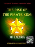 Cover: The Rise of the Pirate King - Mossy Feet Books