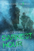 Cover: Darkest Hour (The Lockman Chronicles, #3) - Broken Trope Press
