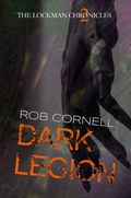 Cover: Dark Legion (The Lockman Chronicles, #2) - Broken Trope Press