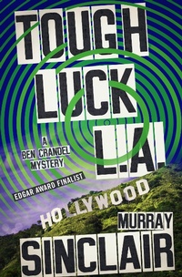 Enlarge image Cover: Tough Luck L.A. - Mysteriouspress.Com/Open Road