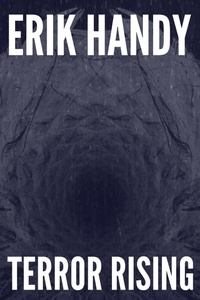 Enlarge image Cover: Terror Rising (One 'n' Done) - Erik Handy