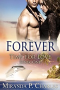 Cover: Forever (Time for Love, #1) - MPC Romance Publishing