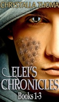 Cover: Elei's Chronicles (Books 1-3) - Chrystalla Thoma