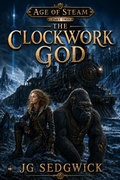 Cover: The Clockwork God - Timber Hill Press