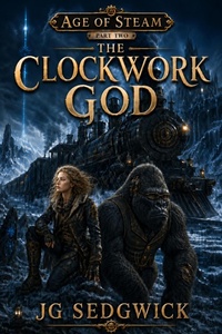 Enlarge image Cover: The Clockwork God - Timber Hill Press