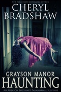 Cover: Grayson Manor Haunting - Cheryl Bradshaw