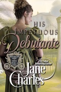 Cover: His Impetuous Debutant (A Gentleman's Guide to Once Upon a Time, #1) - Night Shift Publishing