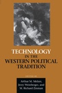 Cover: Technology in the Western Political Tradition - Cornell University Press