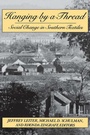 Cover: Hanging by a Thread - Cornell University Press