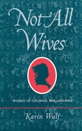Cover: Not All Wives - Cornell University Press