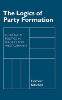 Enlarge image Cover: The Logics of Party Formation - Cornell University Press