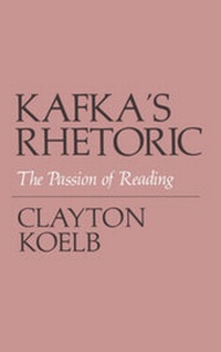 Abbildung von: Kafka's Rhetoric - Cornell University Press