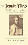 Cover: The Jesuit Mind - Cornell University Press