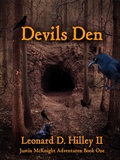 Cover: Devils Den (Justin McKnight Series, #1) - DeimosWeb Publishing