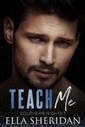 Cover: Teach Me (Southern Nights, #1) - Ella Sheridan