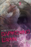 Cover: Darkening Dawn (The Lockman Chronicles, #5) - Broken Trope Press