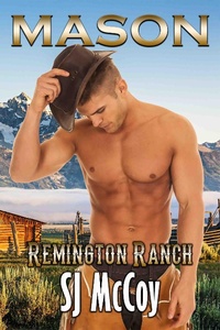 Enlarge image Cover: Mason (Remington Ranch, #1) - Remington Ranch