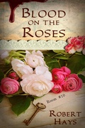 Cover: Blood on the Roses - Thomas-Jacob Publishing, LLC