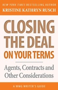 Bild: Closing the Deal...on Your Terms (WMG Writer's Guides, #12) - WMG Writer's Guides