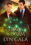 Cover: Texas Charm (Aberrant Magic, #6) - Lyn Gala