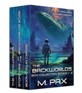 Cover: Backworlds Box Collection: Books 1, 2, and 3 (The Backworlds, #10) - M. Pax