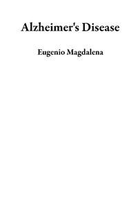 Bild: Alzheimer's Disease - Eugenio Magdalena