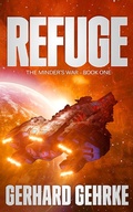 Cover: Refuge (The Minder's War, #1) - Lucas Ross Publishing