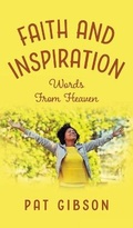 Cover: Faith and Inspiration - FriesenPress