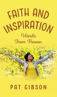 Enlarge image Cover: Faith and Inspiration - FriesenPress