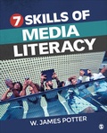 Cover: Seven Skills of Media Literacy - SAGE Publications Inc