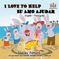 Abbildung von: I Love to Help - Eu Amo Ajudar (English Portuguese Bilingual Collection) - English Portuguese Bilingual Collection