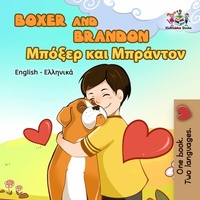 Abbildung von: Boxer and Brandon (English Greek Bilingual Collection) - English Greek Bilingual Collection