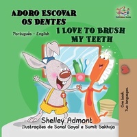 Abbildung von: I Love to Brush My Teeth (Portuguese English Bilingual Collection) - Portuguese English Bilingual Collection