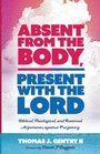 Cover: Absent from the Body, Present with the Lord - Wipf & Stock Publishers