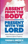 Cover: Absent from the Body, Present with the Lord - Wipf & Stock Publishers