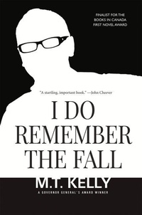 Enlarge image Cover: I Do Remember the Fall - Exile Editions